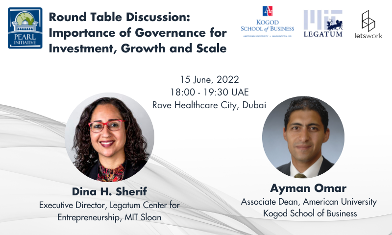 Round Table Discussion:  Importance of Governance for  Investment, Growth and Scale