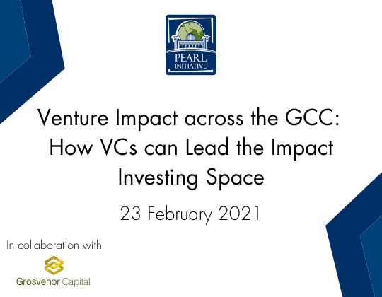 Venture Impact across the GCC: How VCs can lead the Impact Investing Space