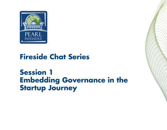 Fireside Chat Series – Embedding Governance in the Startup Journey