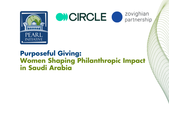 Purposeful Giving: Women Shaping Philanthropic Impact in Saudi Arabia